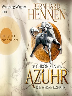 cover image of Die Weiße Königin--Die Chroniken von Azuhr, Band 2